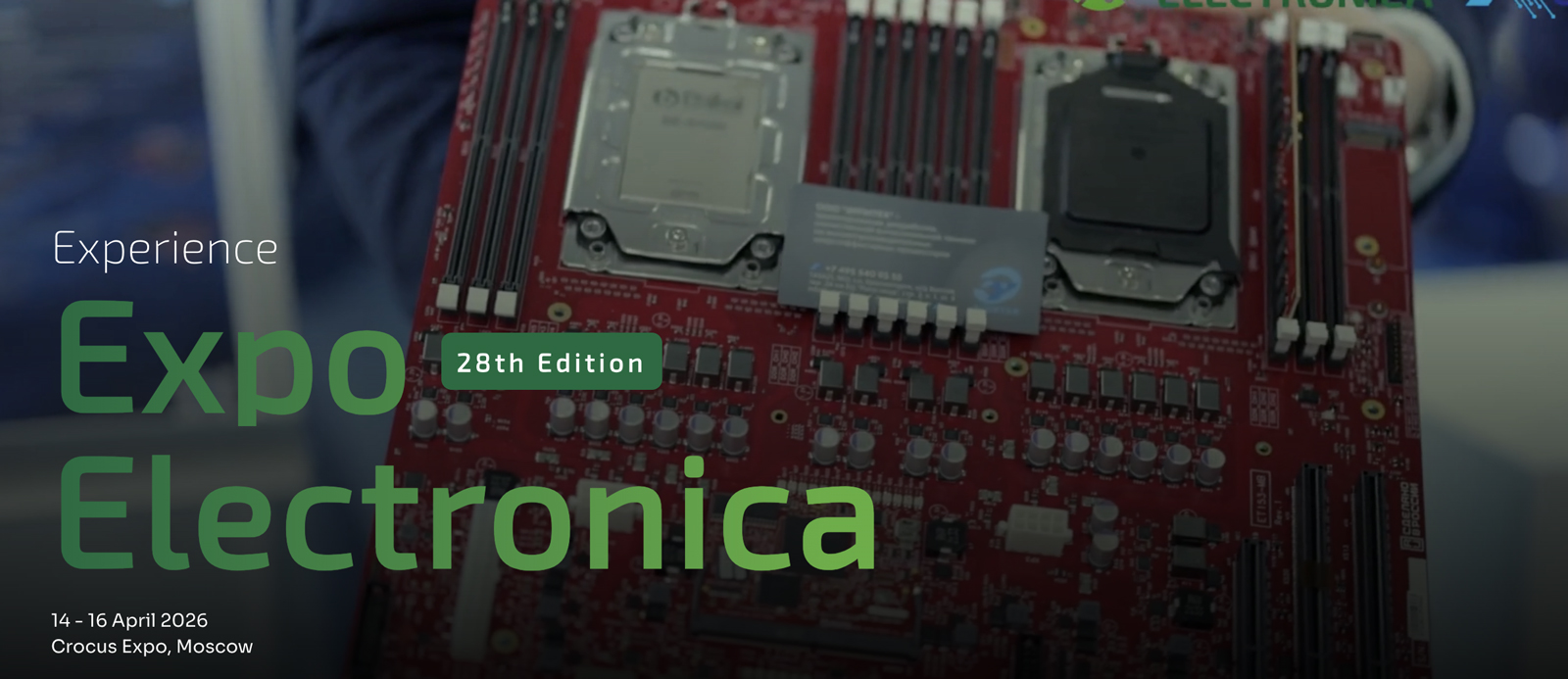 ExpoElectronica2026: Showcasing Cutting-Edge PCB Assembly Solutions at Russia’s Premier Electronic Exhibition